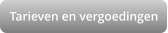 Tarieven en vergoedingen