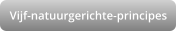 Vijf-natuurgerichte-principes